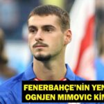 Fenerbahçe Ognjen Mimovic’in yeni transferi kim? Ongen Miyovic kaç yaşında, hangi pozisyonda oynuyor? Sürekli transfer turu!