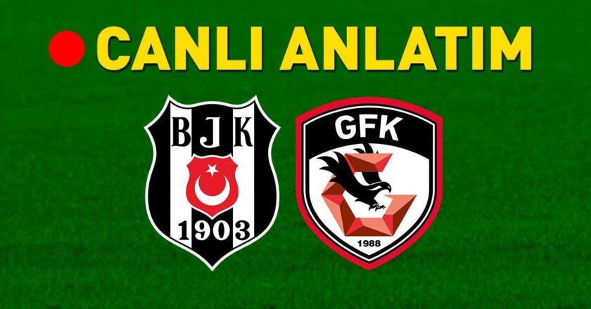 Besiktas Gaziantep Match What Saat, Hangi Kanal?