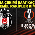 Besiktas ne zaman tasarlandı? Besiktas UEFA EUROPA LİGİN ÇEKİMİ OLDU? Beşiktaş'ın olası rakipleri kimlerdir?