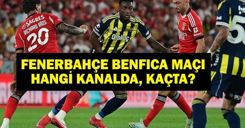 Fenerbahçe ama hangi kanala? Fenerbahçe'nin Benfica eşleşmesi ne zaman? Kerem Aktukoğlu oynayacak mı? İşte ilk 11'ler …